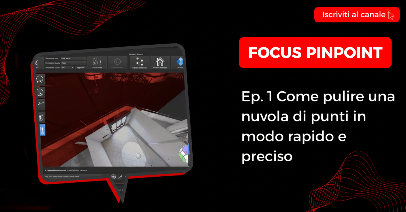 Focus PinPoint: Pulizia avanzata della nuvola di punti